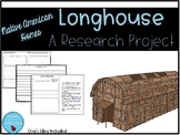 Longhouse - Native American Home
