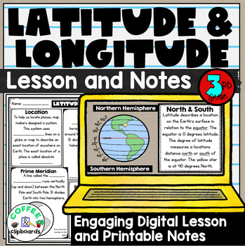 Preview of Longitude and Latitude Digital Lesson, Notes and Activities - SS3G2