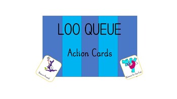 Preview of Loo Queue Action Cards