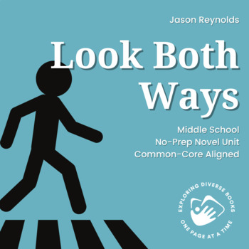 Preview of Look Both Ways No-Prep Novel Study BUNDLE Middle School ELA and Reading