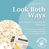 Look Both Ways Vocabulary and Figurative Language for Midd