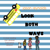 Look Both Ways by Jason Reynolds-CCSS Aligned novel study