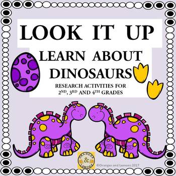 Preview of Look It Up - Learn About Dinosaurs (Research Activities)