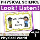 Physical Science - Light and Sound - Look! Listen!
