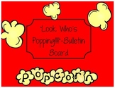 Look Who's Popping - Bulletin Board