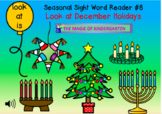 Look at December Holidays ~Seasonal Sight Word Reader #8 (