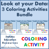 Look at Your Data!: Coloring Activities Bundle (Dot Plots,