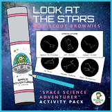 Look at the Stars - Girl Scout Brownies - "Space Science A