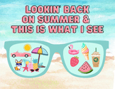 Lookin' Back on Summer - Back to School Fun Get to Know yo
