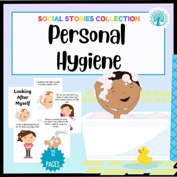 Personal Hygiene Social Story by SEN Resource Source | TpT