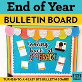 Looking Back End of the Year Classroom Memories Bulletin B