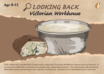 Preview of Looking Back - The Victorian Workhouse - Age 8-13