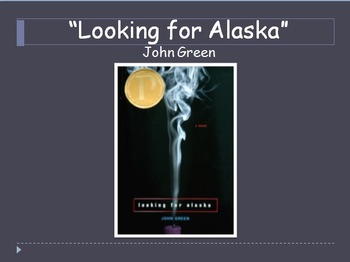 Preview of Looking for Alaska PPT