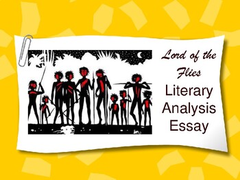 Preview of Lord of The Flies / William Golding / A Literary Essay Plan with A Sample