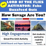 Lord of the Flies Activity: Fake Buzzfeed Quiz: How Savage