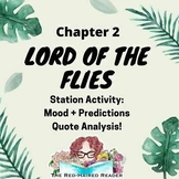 Lord of the Flies Chapter 2 Quote Analysis Rotation: Mood 