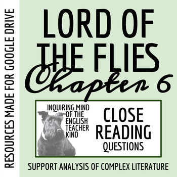 Preview of Lord of the Flies Chapter 6 Close Reading Analysis Worksheet for Google Drive