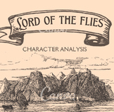 Lord of the Flies Character Analysis Task Card