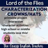 Lord of the Flies Characterization Lessons Activities and Crowns