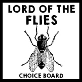 Lord of the Flies - Choice Board
