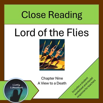 Preview of Lord of the Flies Close Reading Worksheet Chapter Nine