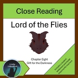 Lord of the Flies Close Reading Worksheets Chapter Eight