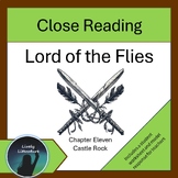 Lord of the Flies Close Reading Worksheets Chapter Eleven