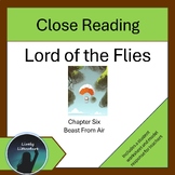 Lord of the Flies Close Reading Worksheets Chapter Six