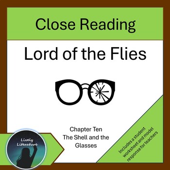 Preview of Lord of the Flies Close Reading Worksheets Chapter Ten