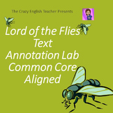 Lord of the Flies: Collaborative Annotation Lab: Common Core