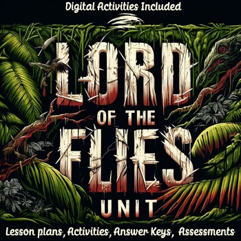 Lord of the Flies Unit (No prep required)
