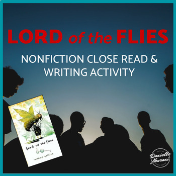 Preview of Lord of the Flies Fun Activities: Group Think Close Read + Paragraph Chapter 10
