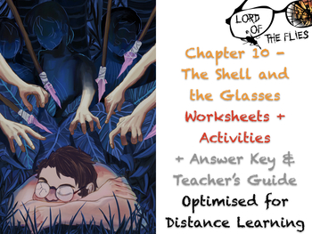 Preview of Lord of the Flies (Golding) - Chapter 10 - Worksheets + ANSWERS + GUIDE