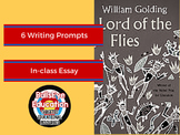 Lord of the Flies: In-Class Essay, Six Writing Prompts