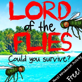 Lord of the Flies Introduction Activity: Hands-on Survival ...