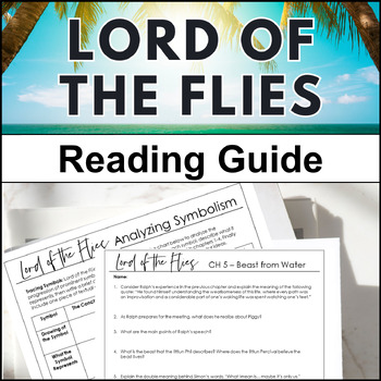 Preview of Lord of the Flies Reading Guide for Chapter 1, 2, 3, 4, 5, 6, 7, 8, 9, 10, 11 12