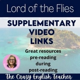 Lord of the Flies Supplementary Video Links and Viewing Guide