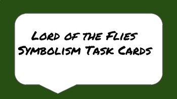 Preview of Lord of the Flies Symbolism Task Cards