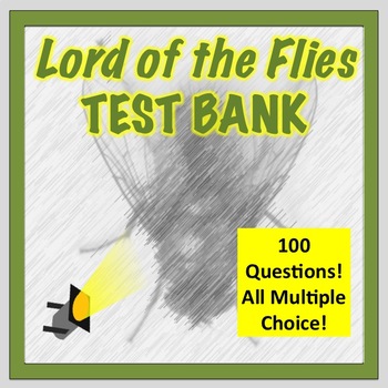 Preview of Lord of the Flies Test Bank!