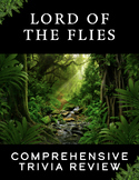 Lord of the Flies // COMPREHENSIVE Trivia Review PowerPoint