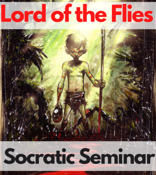 Preview of Lord of the Flies William Golding Socratic Seminar