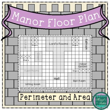 Lord S Manor Floor Plan A Perimeter And Area Freebie By Morsel