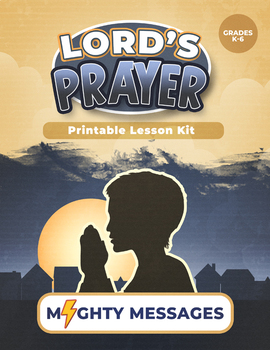 Preview of Lord's Prayer Bible Lesson Kit [Printable & No-Prep]