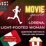 Lorena, Light-Footed Woman Movie Guide
