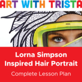 Lorna Simpson Inspired Hair Collage with Zentangles Art Lesson