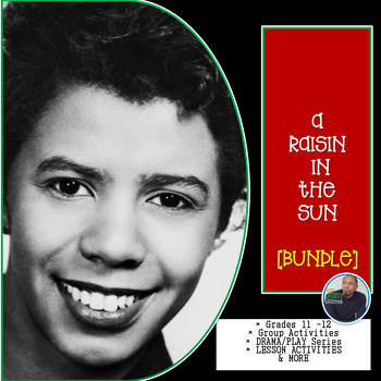 Preview of A RAISIN IN THE SUN [BUNDLE]