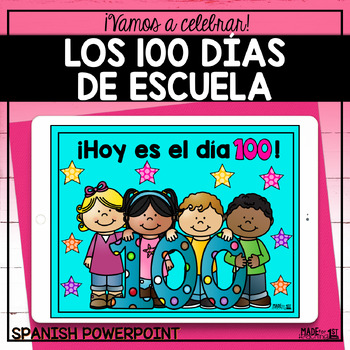 Preview of Los 100 días de escuela | Spanish PowerPoint