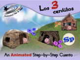 Los 3 Cerditos - Animated Step-by-Step Cuento - Spanish