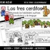 Los 3 Cerditos Read Aloud  Enhancing Listening Vocabulary 