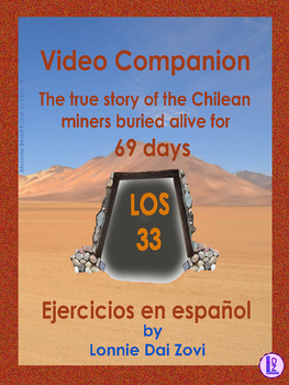 Preview of Los  33- La historia de los  mineros chilenos (Compañero del video)